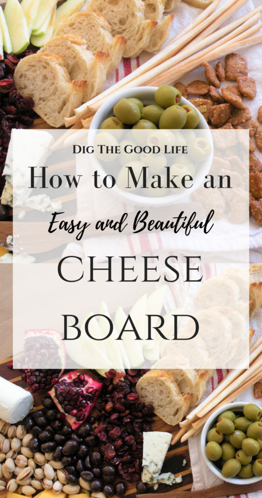diy cheese board how to make a cheese board easy appetizers cheese and crackers dinner party holiday gathering