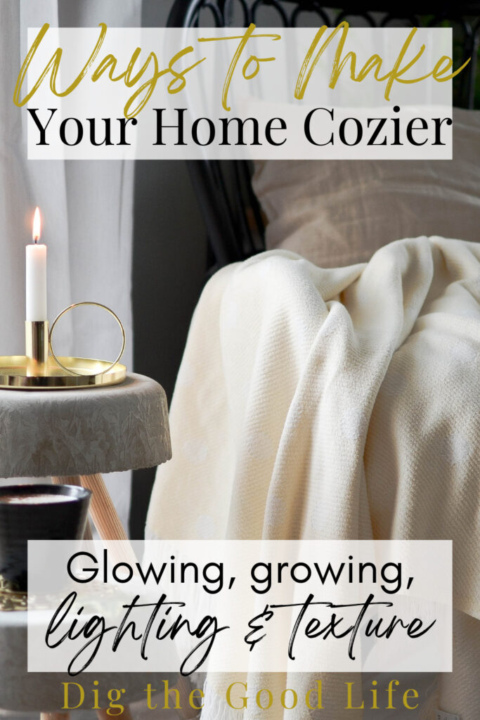 Simple Ways to Make Your Home Cozy