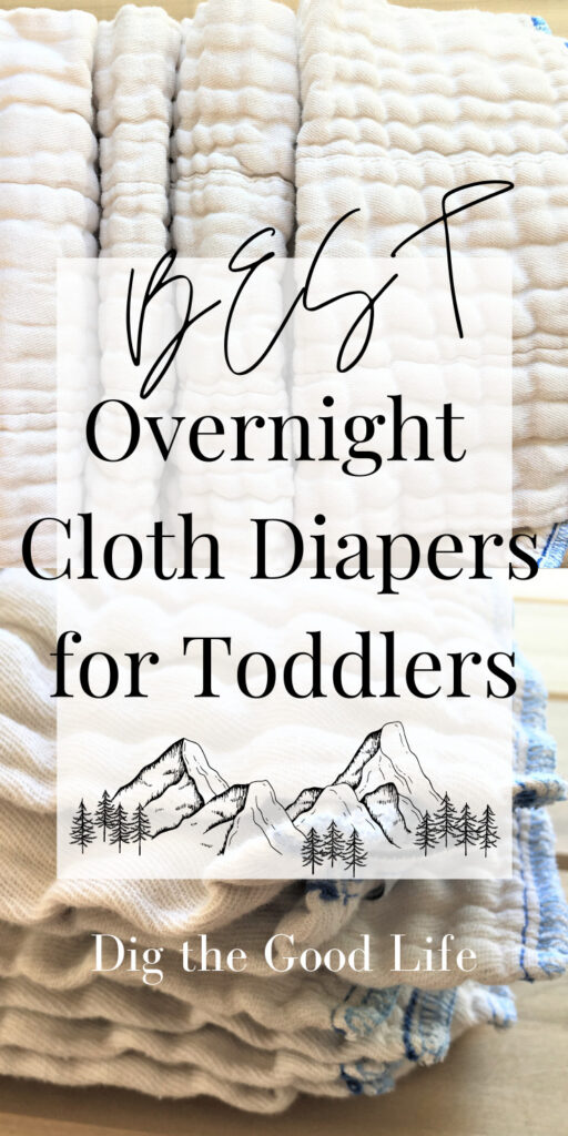 Best Overnight Cloth Diapers for Toddlers